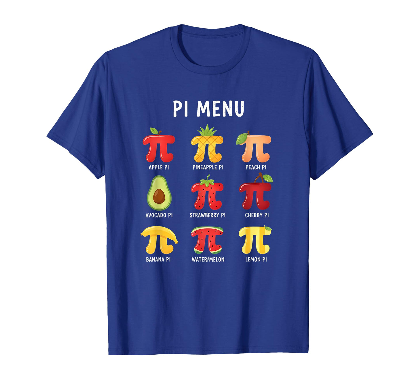 Pi Menu 3,14 Pi Number Symbol Math Teacher Funny Fruit Pie T-Shirt