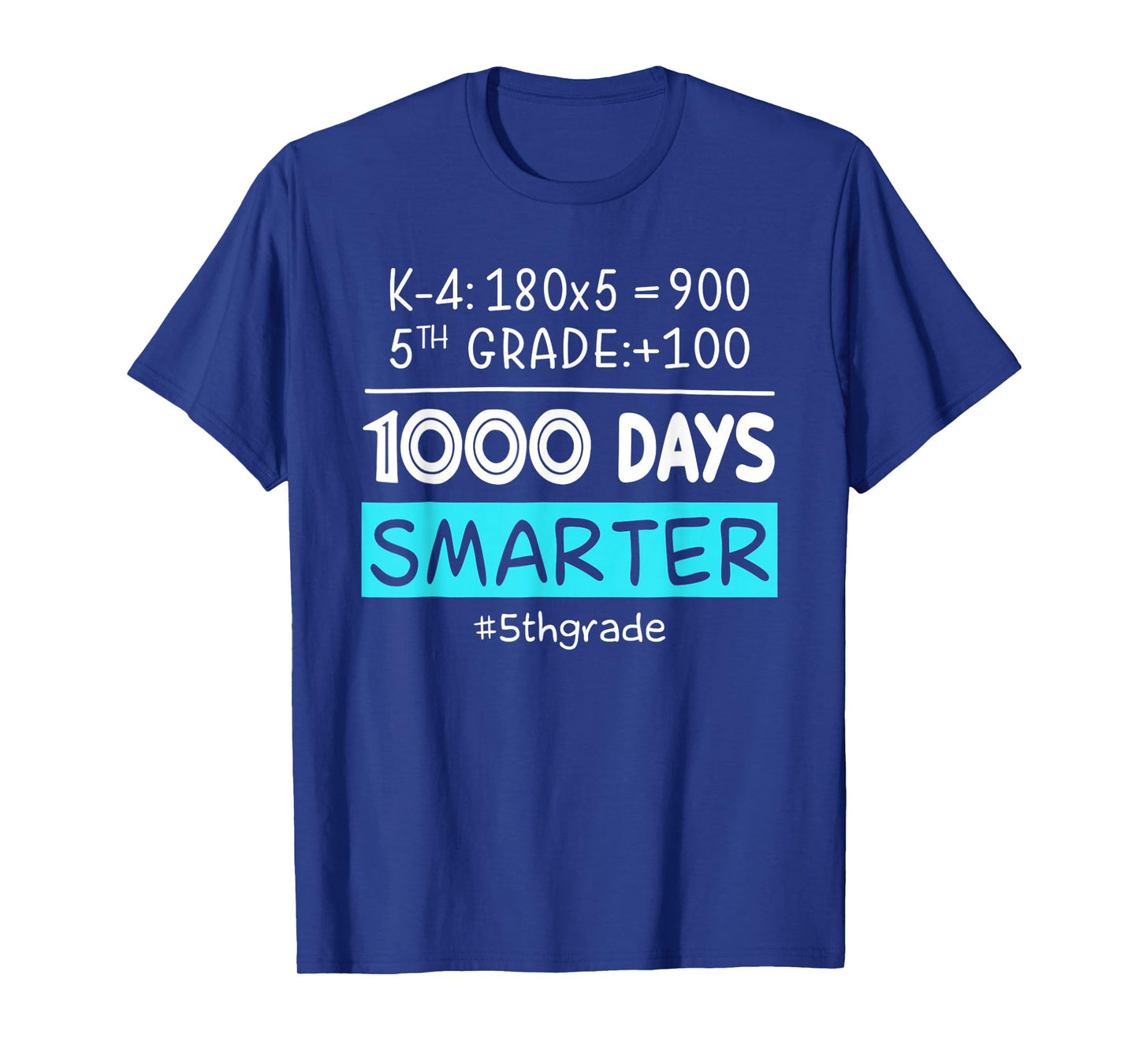 Fifth Grade Teacher 1000 Days Smarter 100th Days of School T-Shirt