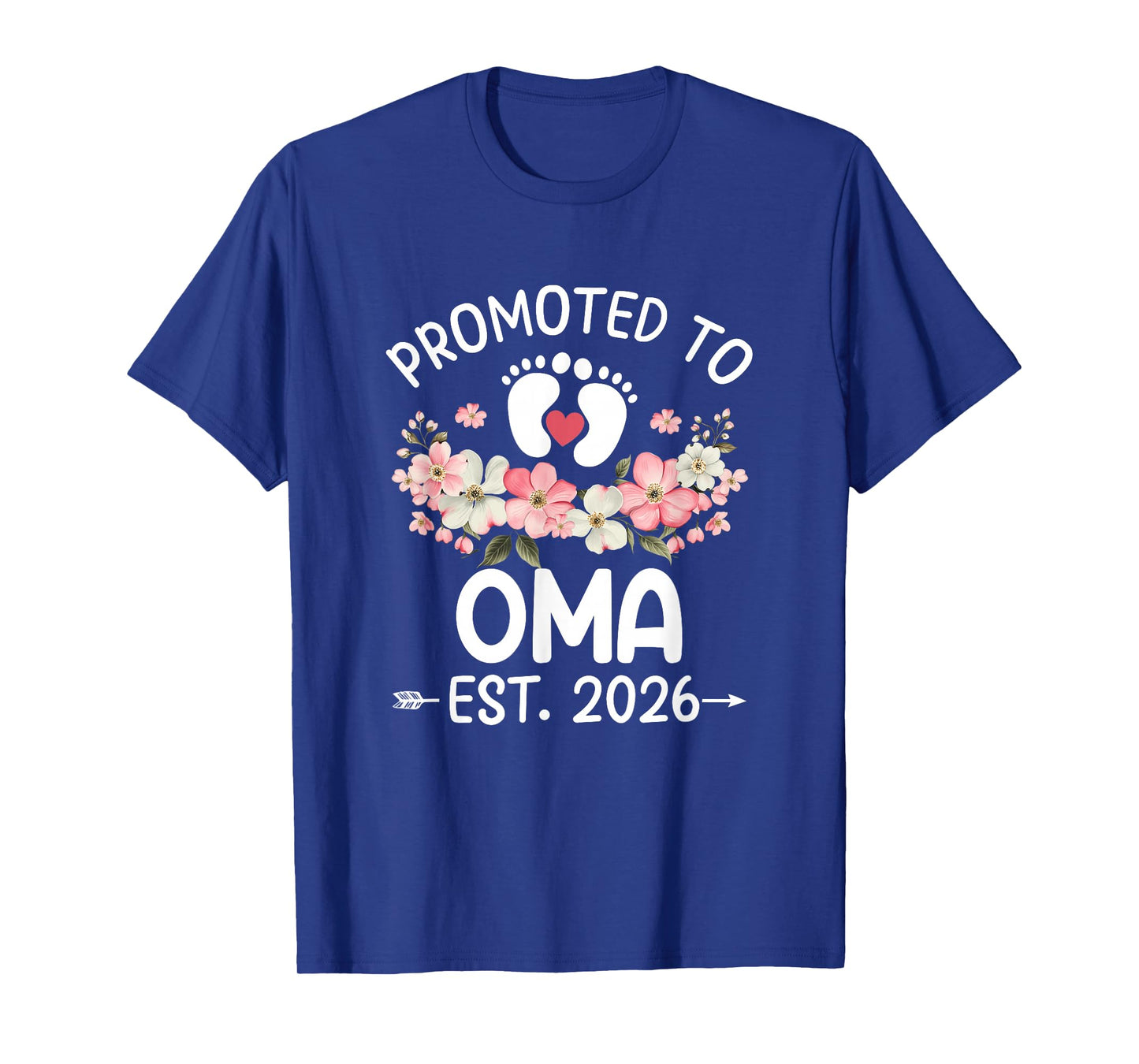 Promoted to Oma 2026 First Time Floral New Oma T-Shirt