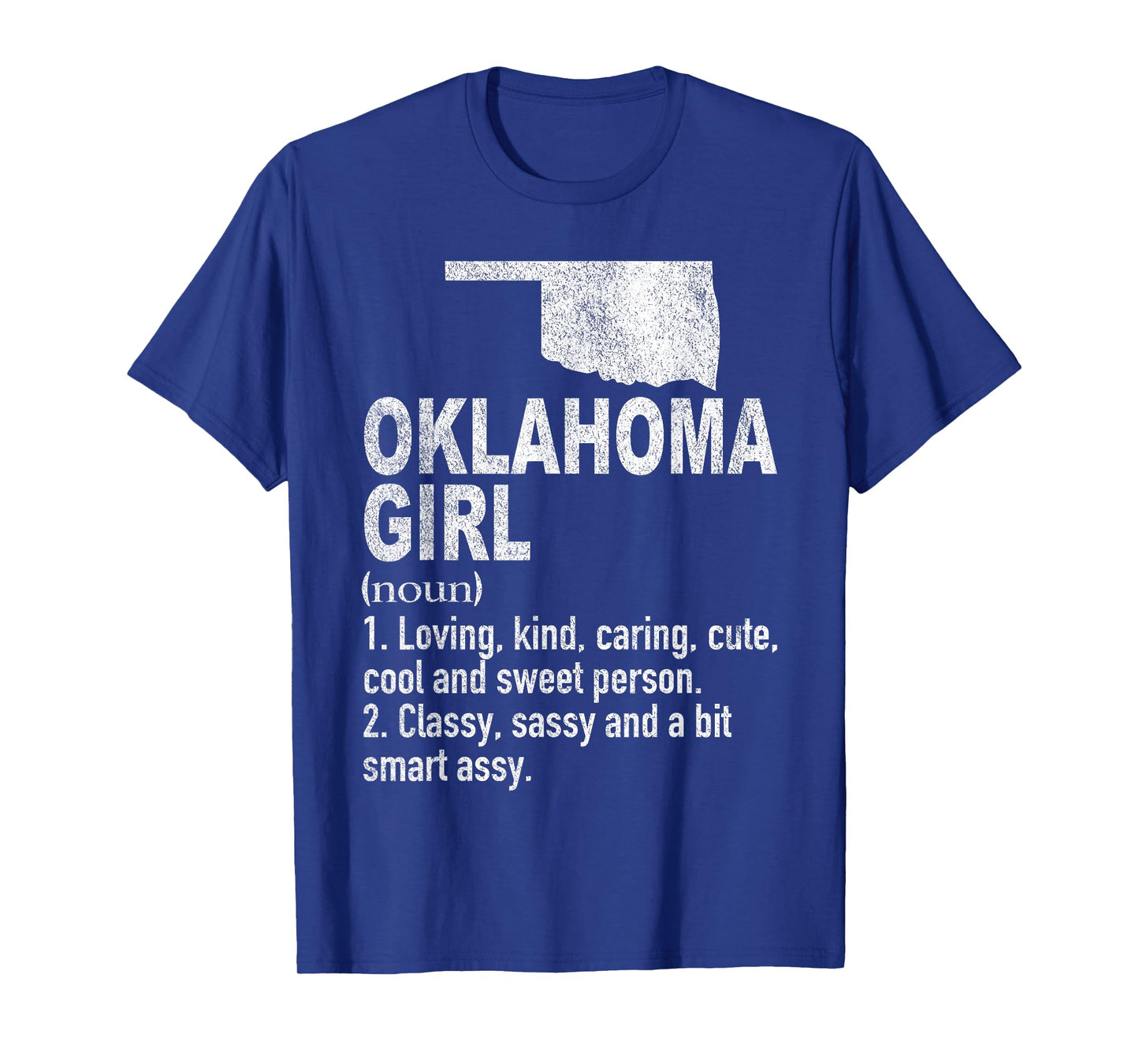 Oklahoma Girl Definition Funny Hometown Home Oklahoma T-Shirt