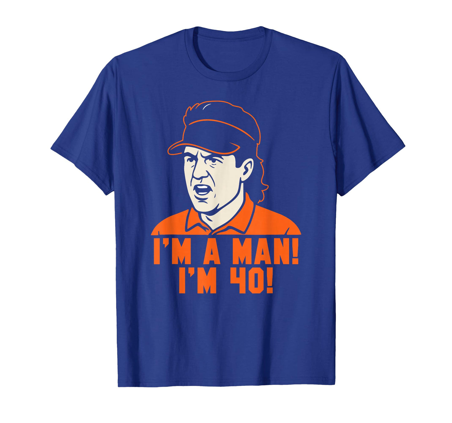 Mike Gundy "I'M A MAN! I'M 40!" T-Shirt