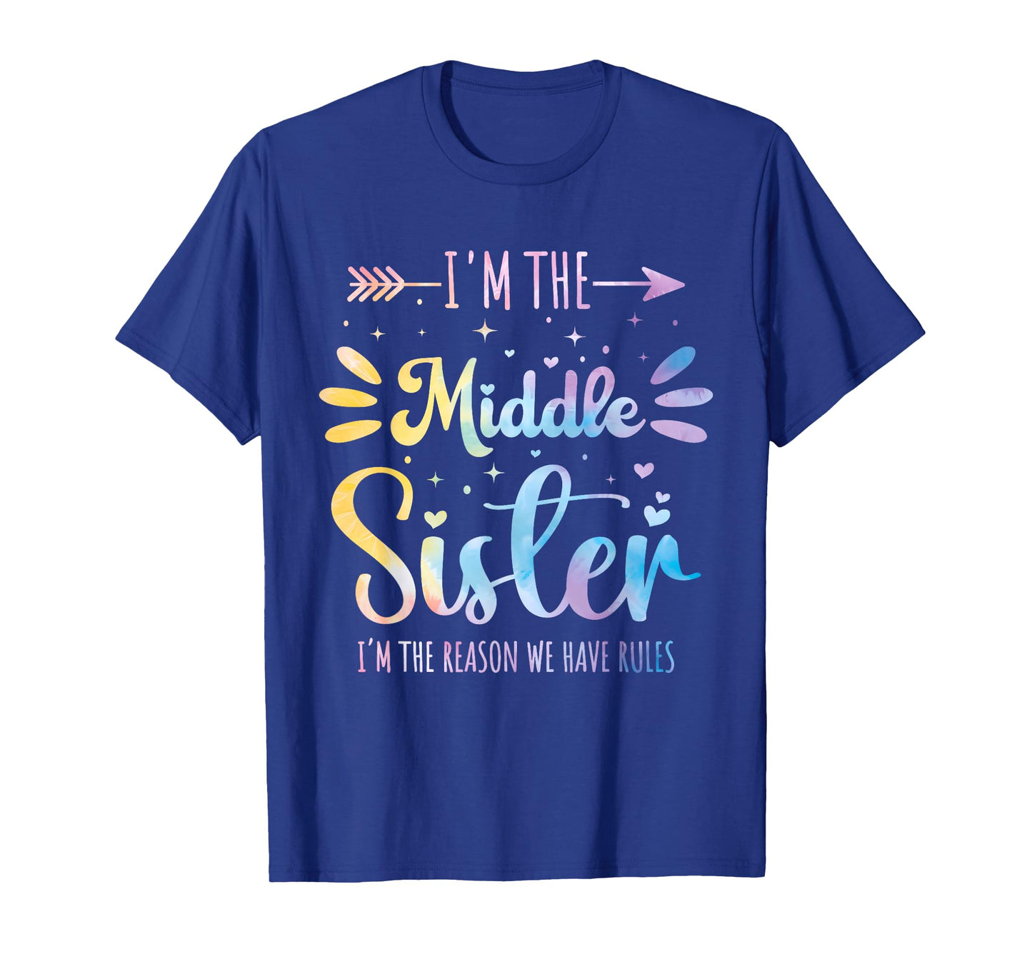 Middle Sister Funny Sibling Matching Family Humor Tie Dye T-Shirt