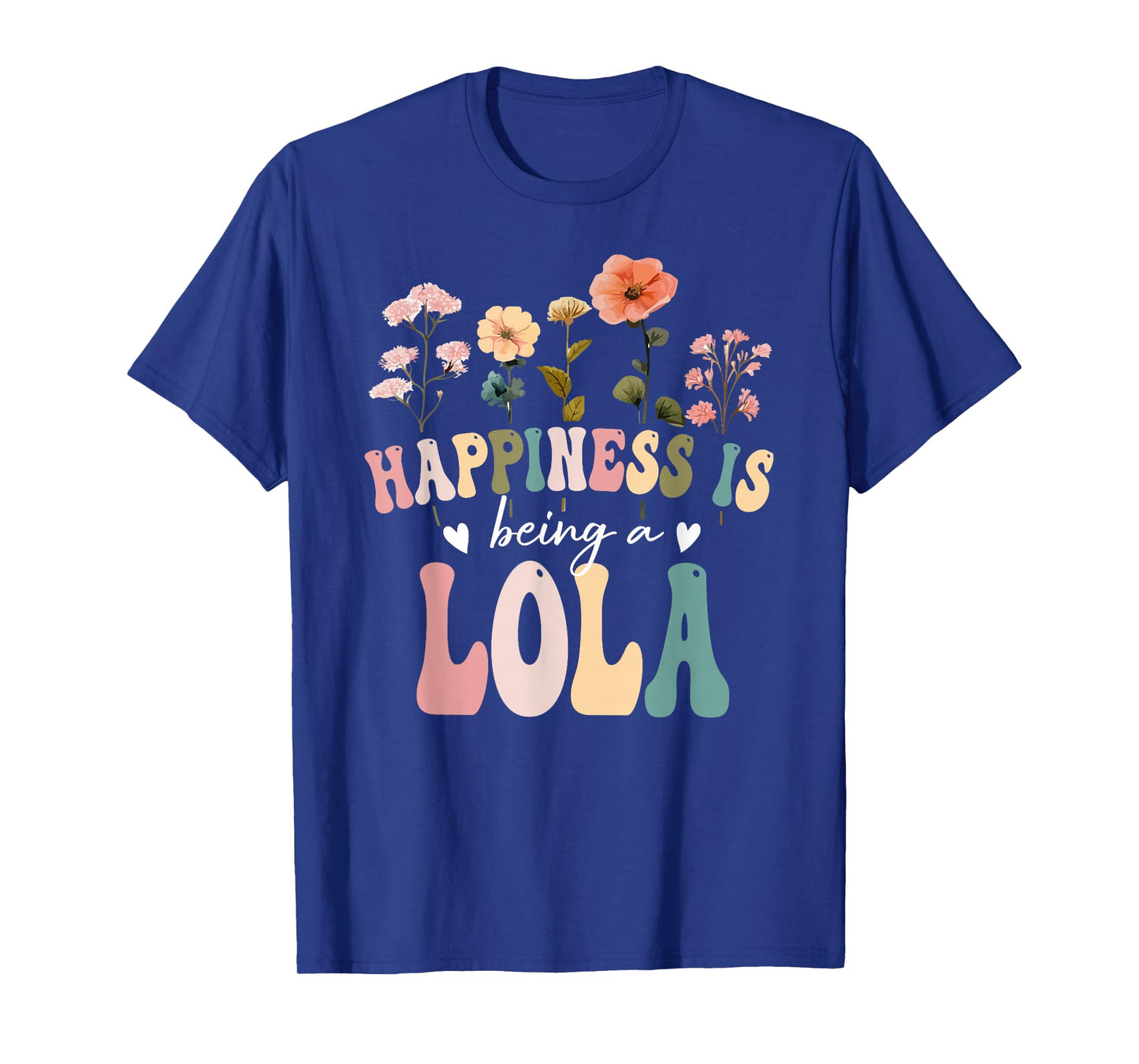 Happiness is Being a Lola Floral Design Lola Mother's Day T-Shirt