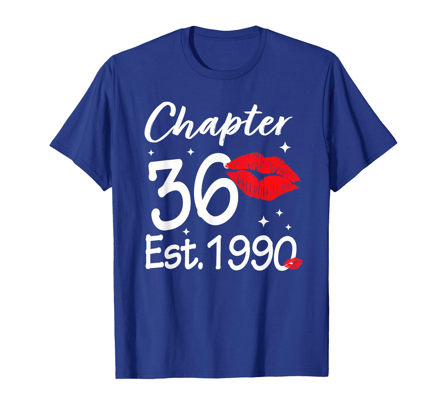 Chapter 36 EST 1990 Happy 36th Birthday Women T-Shirt