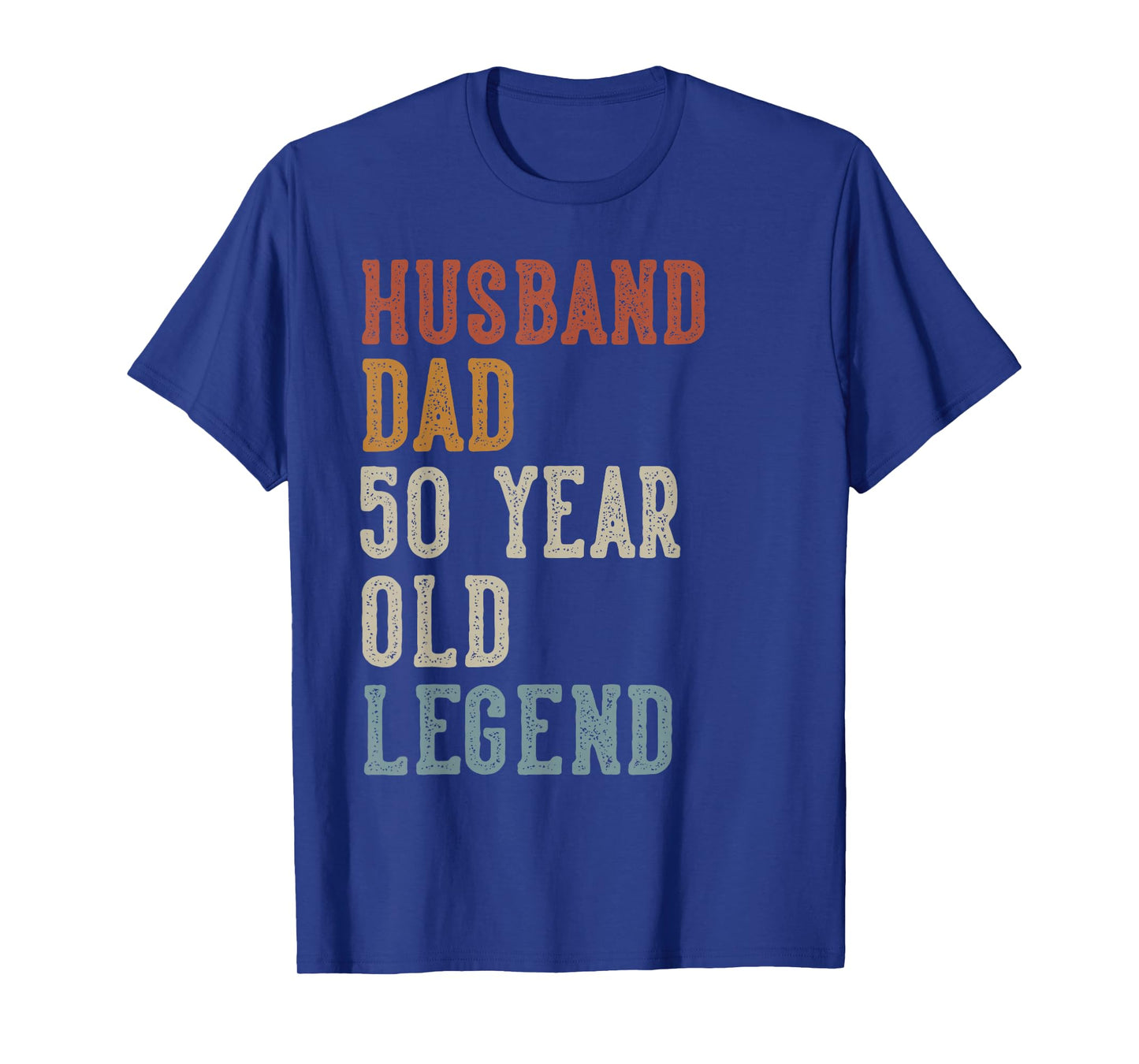 Husband Dad 50 Year Old Legend 50th Birthday T-Shirt