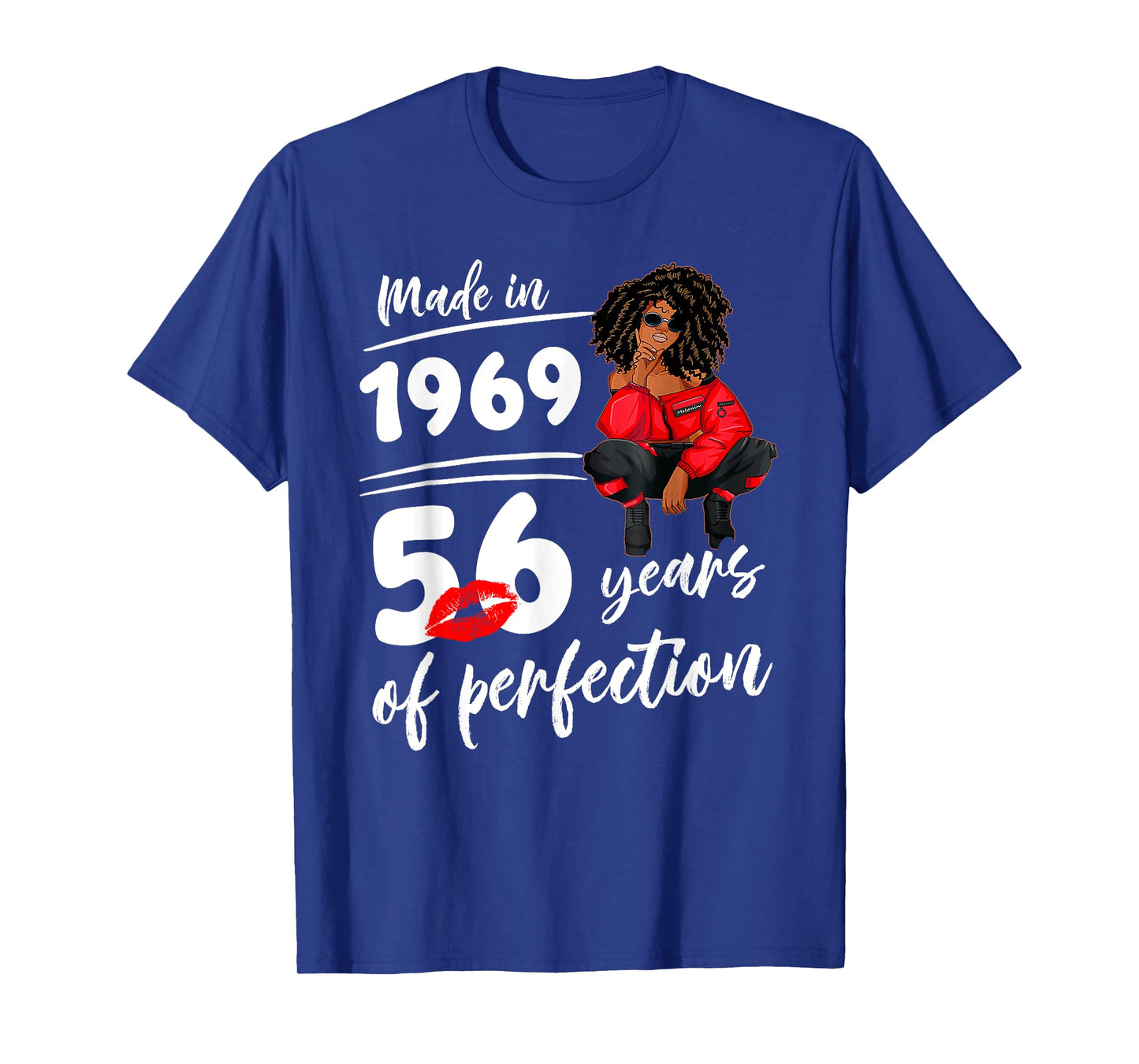 Made In 1969 56 Years Of Perfection Birthday Melanin Women T-Shirt