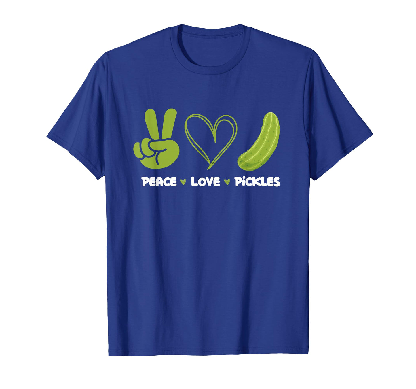 Peace Love Pickles - Dill Pickle Lover Pickling Cucumber T-Shirt