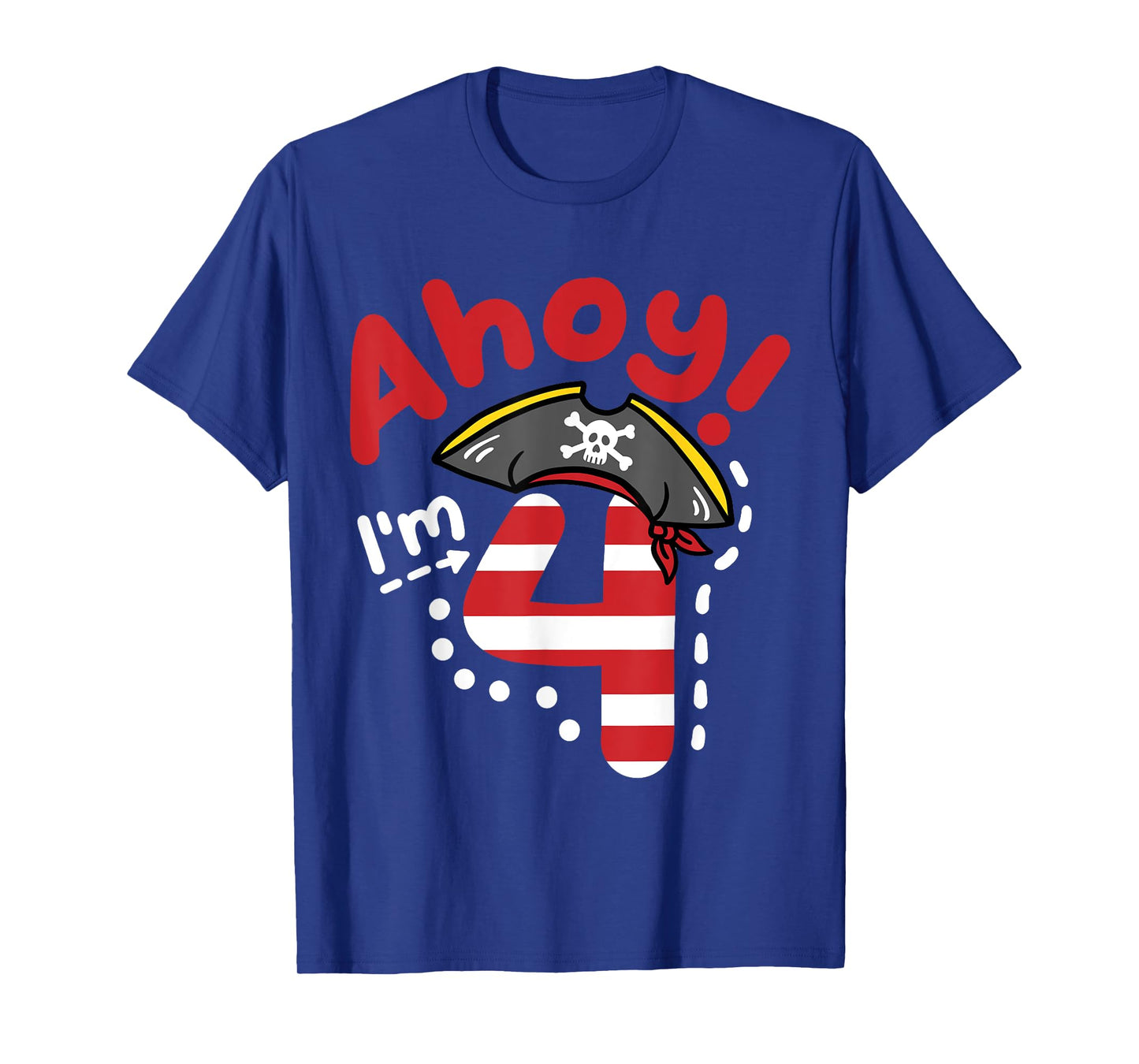 Ahoy I'm 4, Cool Pirate Theme 4th Birthday Party Boys Girls T-Shirt