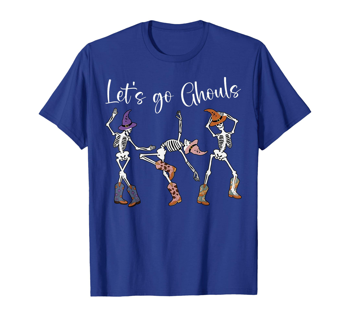 Let's Go Ghouls Dancing Skeleton Cowboy Western Halloween T-Shirt