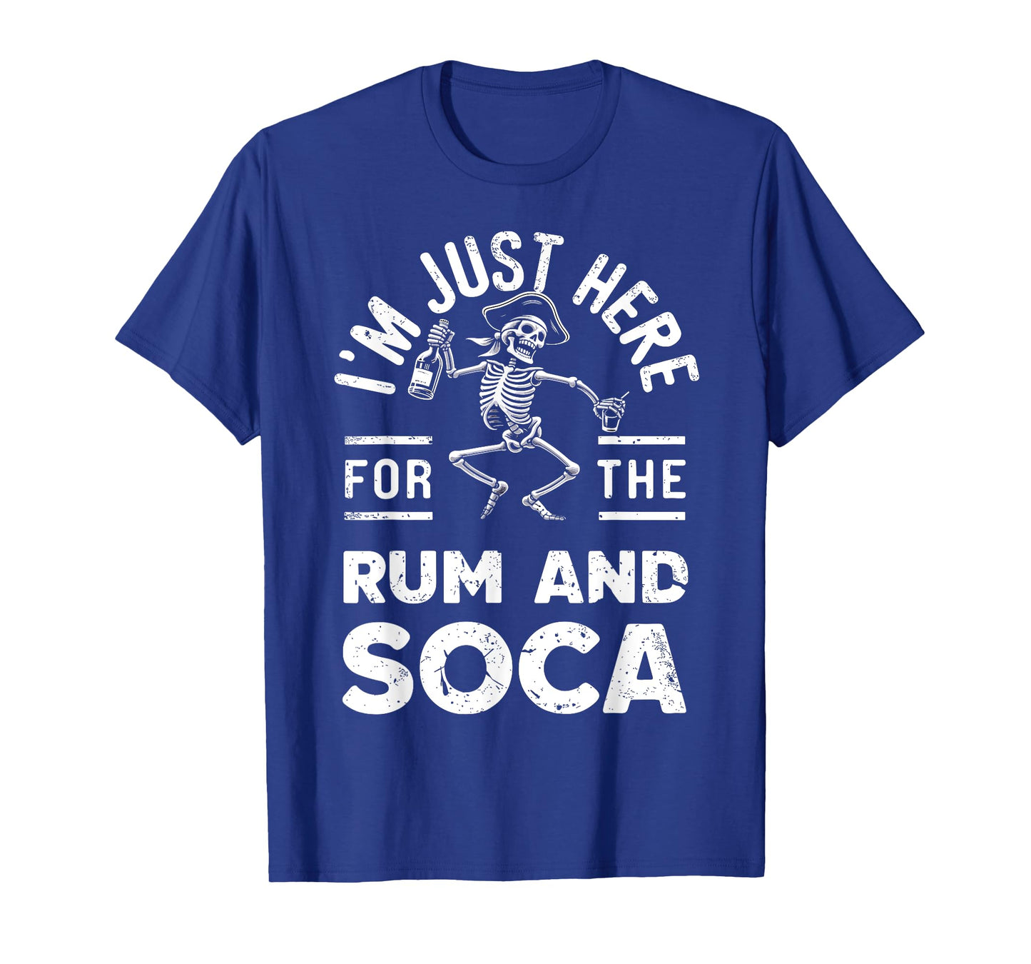 I'm Just Here For Rum And Soca Retro Carnival Pirate Fete T-Shirt