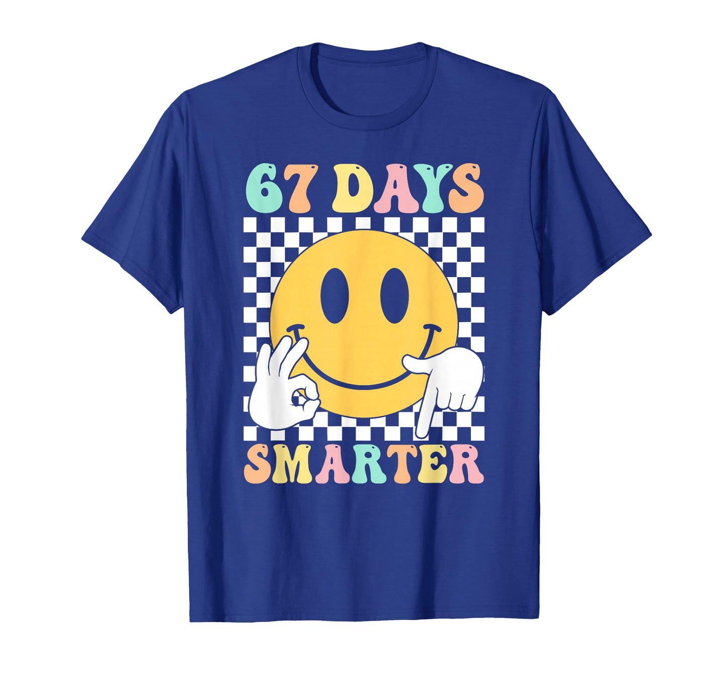 67 Days Smarter Teacher Kids Six Seven 6 7 Meme 100th Day T-Shirt