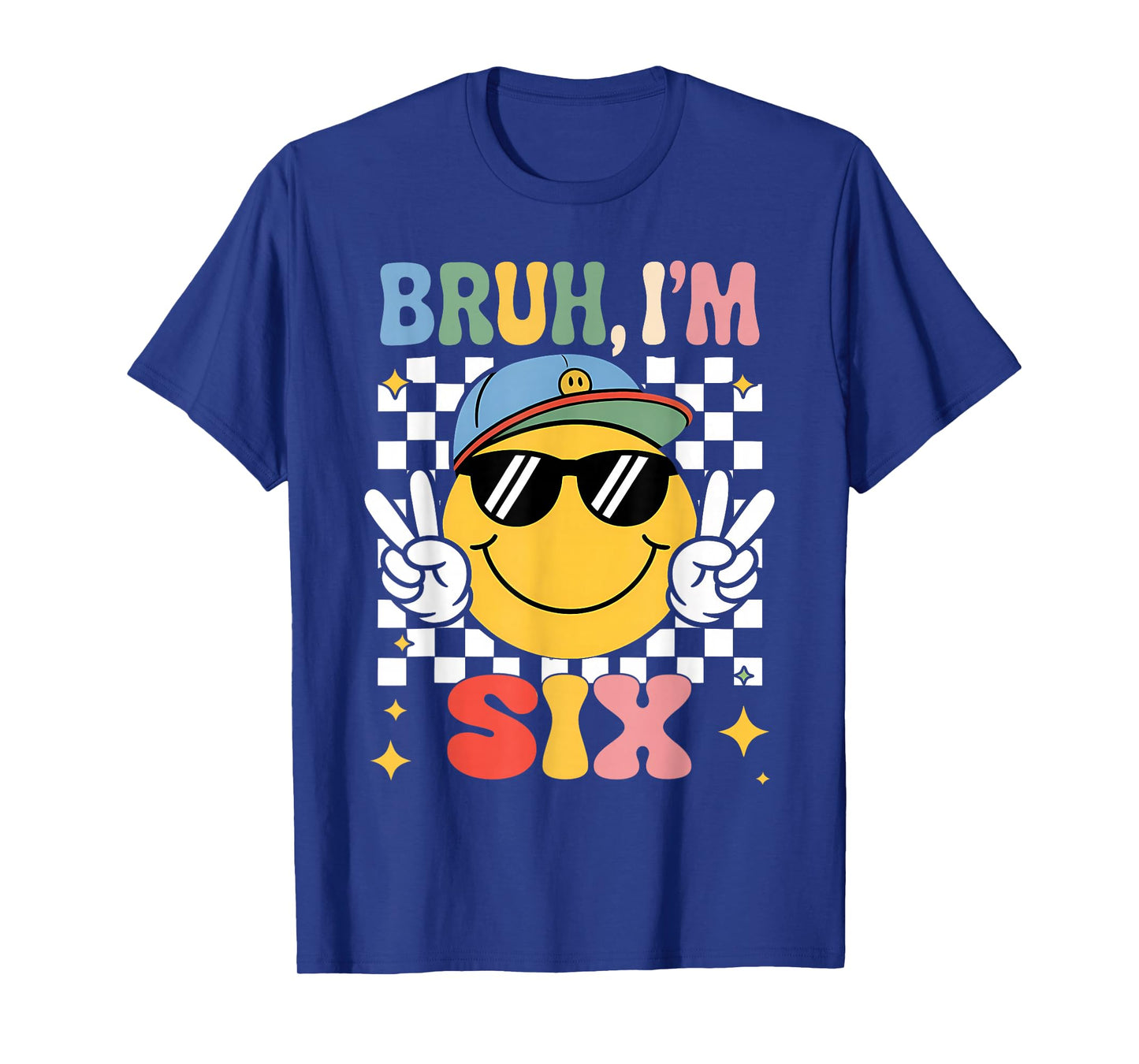 Bruh I'm Six 6 6th Birthday Groovy Boys Girls 6 Years Old T-Shirt