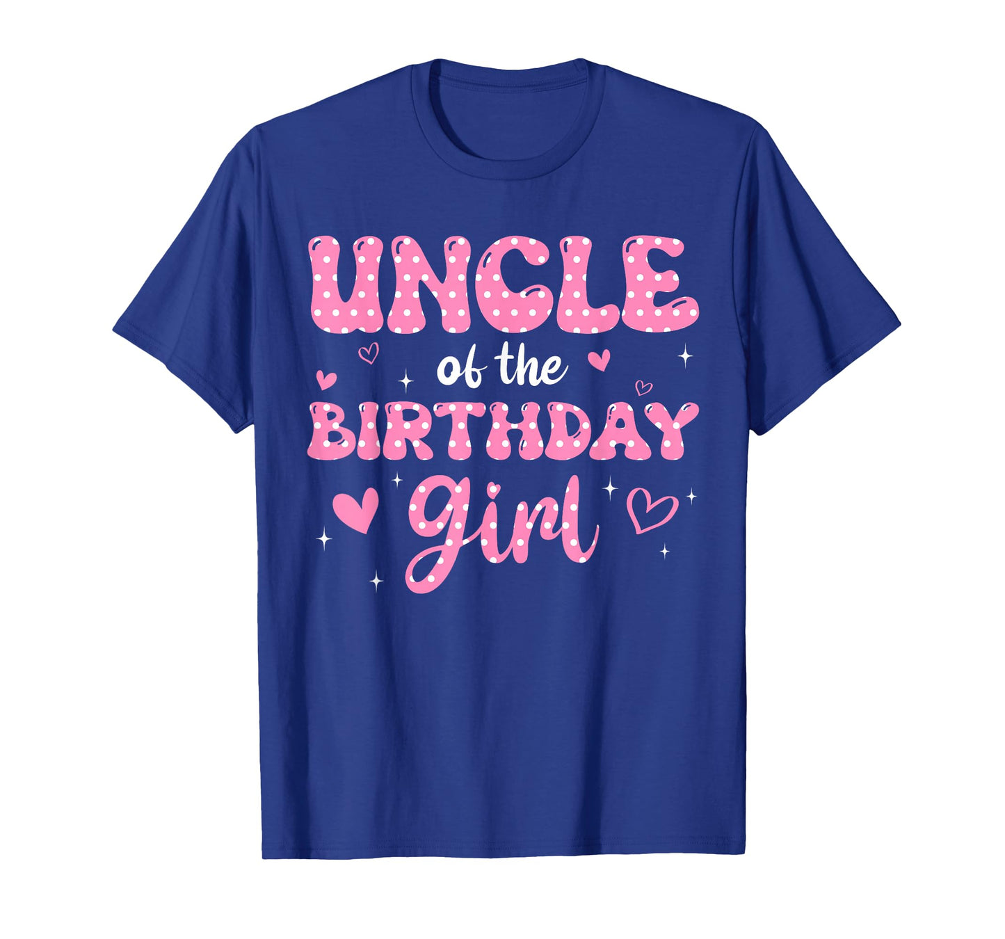 Uncle Of The Birthday Pink Girl Matching Family T-Shirt