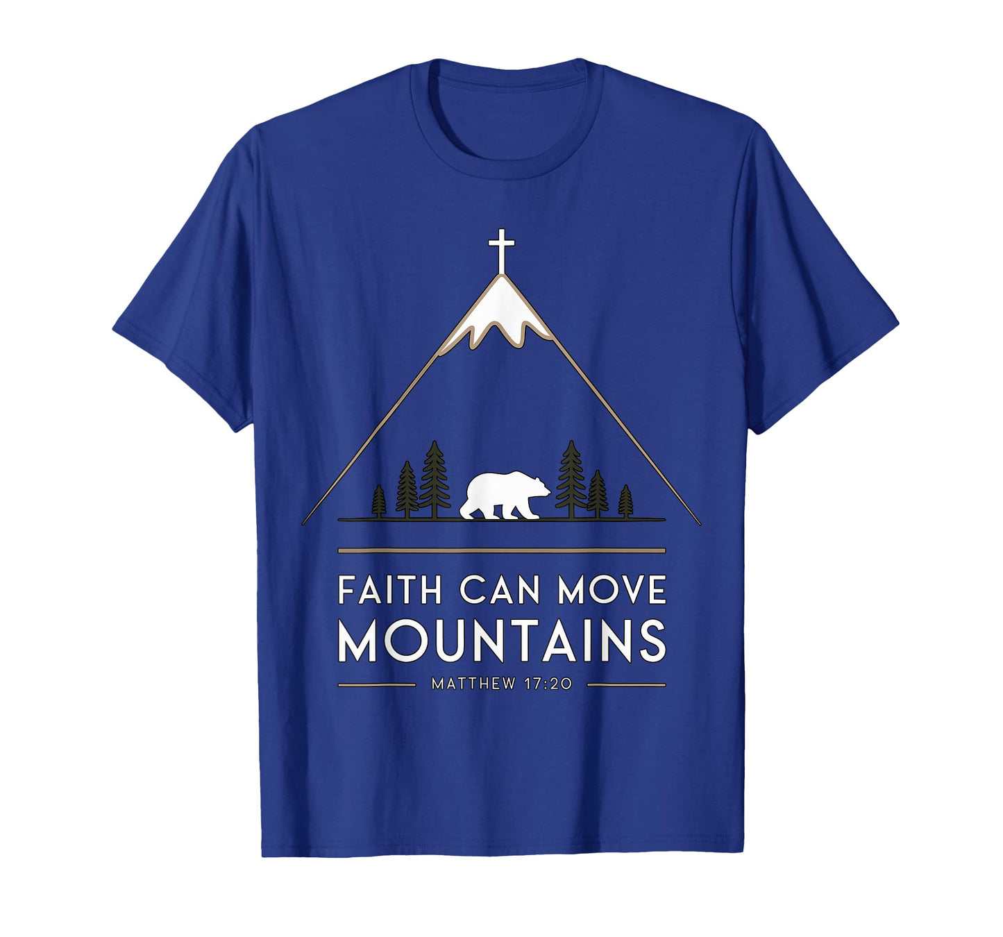 Faith Can Move Mountains Matthew 17-20 Christian T-Shirt