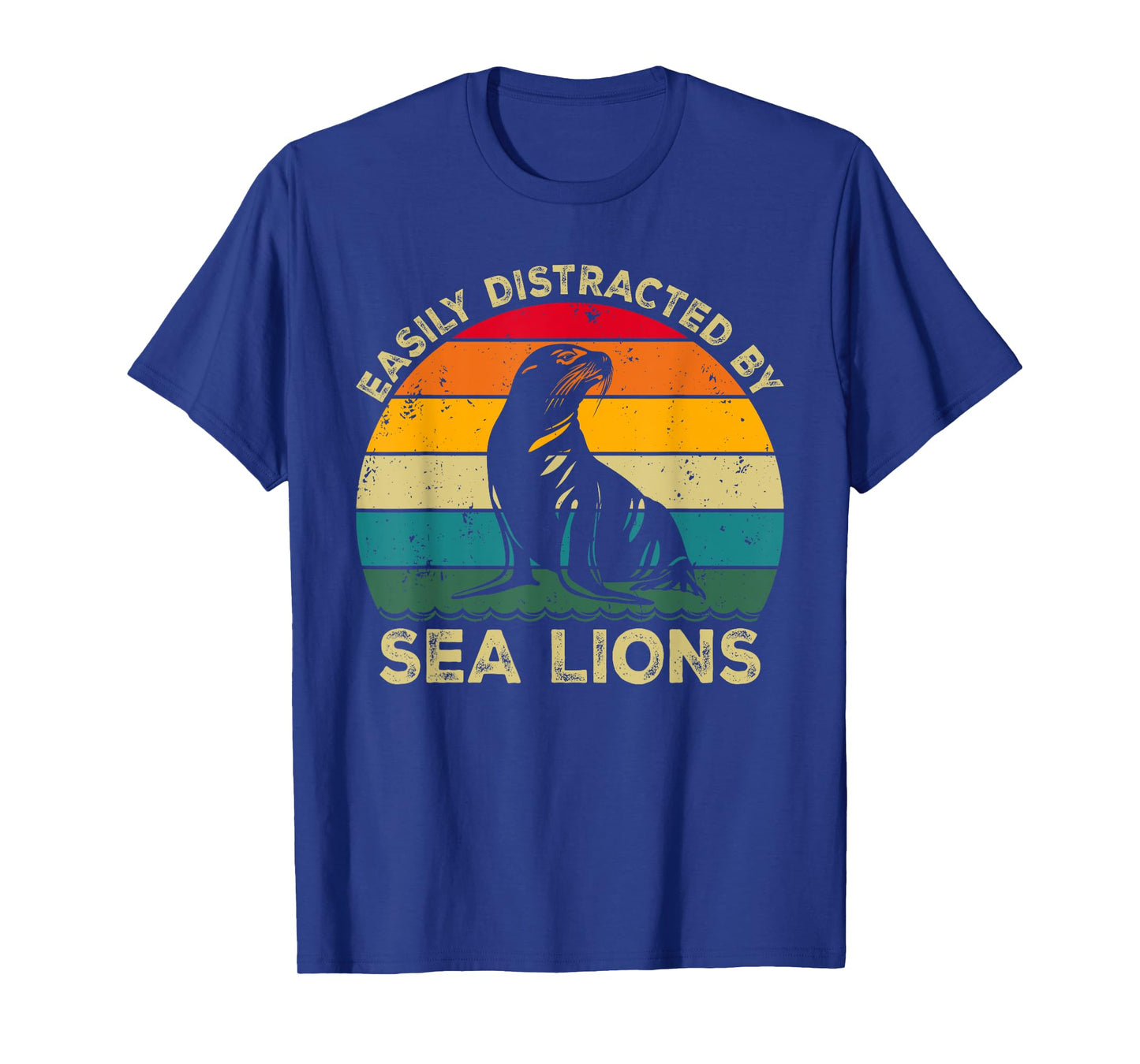 Easily Distracted By Sea Lions, Funny Cute Sea Lion Lovers T-Shirt