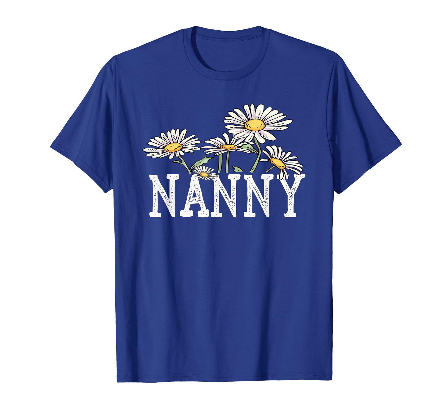 Nanny Floral Chamomile Design Mother's Day Gifts Nanny T-Shirt