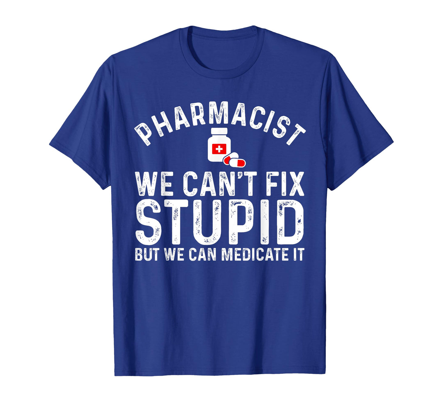 Funny Pharmacy Art For Men Women Pharmacy Tech Pharmacist T-Shirt
