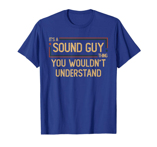 Sound Guy | Audio Engineer | Sound Master T-Shirt