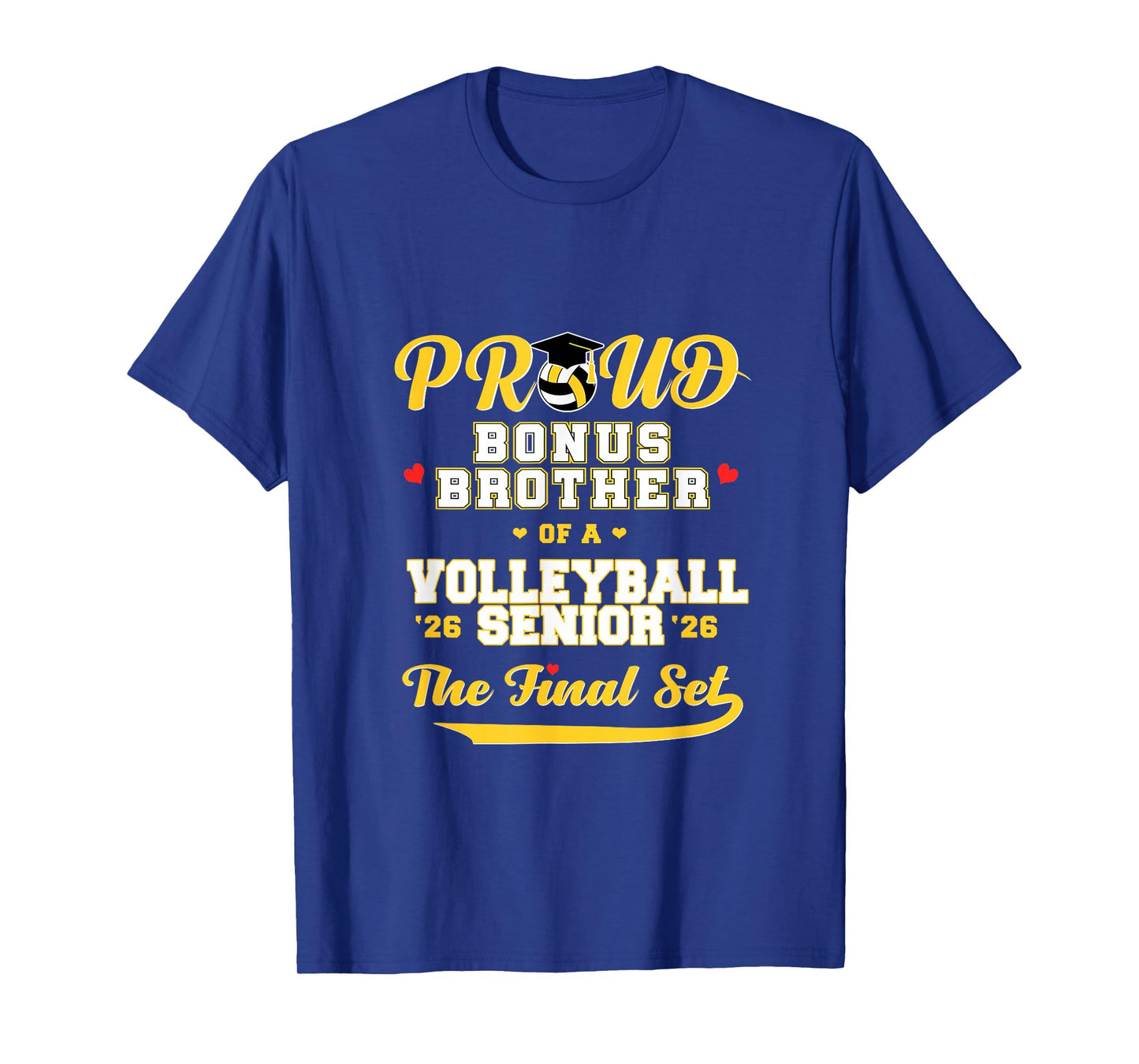 Cool Family '26 Graduation Volleyball Player Bonus Brother T-Shirt