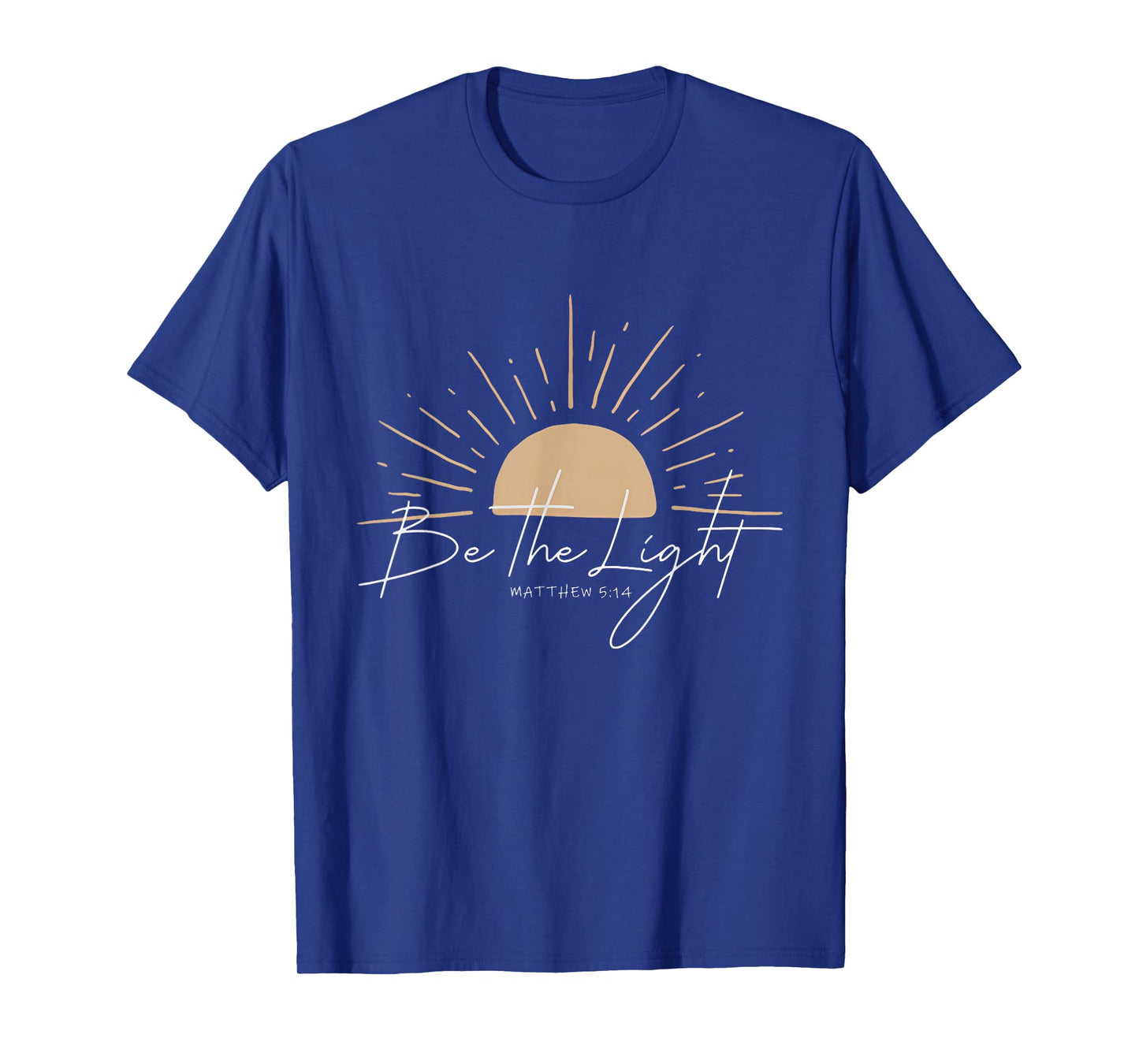Be The Light Funny Christian T-Shirt