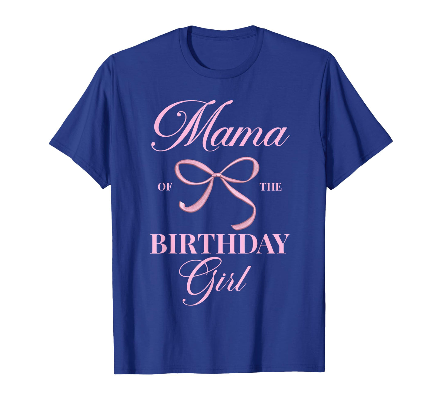 Mama Of The Birthday Girl Coquette Aesthetic Pink Bow T-Shirt