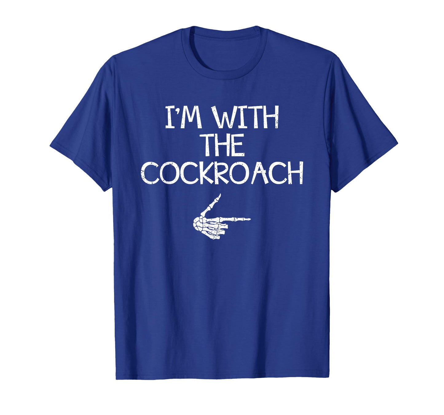 I'm With The Cockroach Halloween Costume Couples Matching T-Shirt