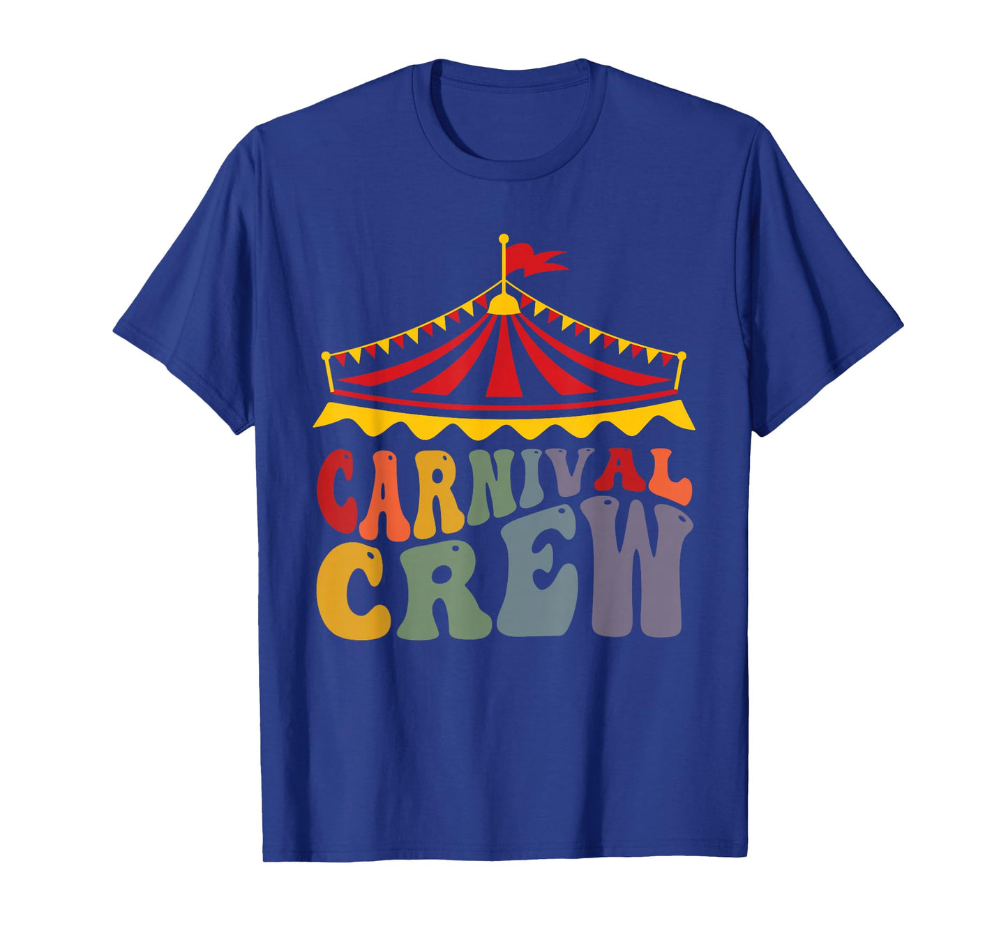Circus Staff, Carnival Staff, Carnival Crew For Men Women T-Shirt