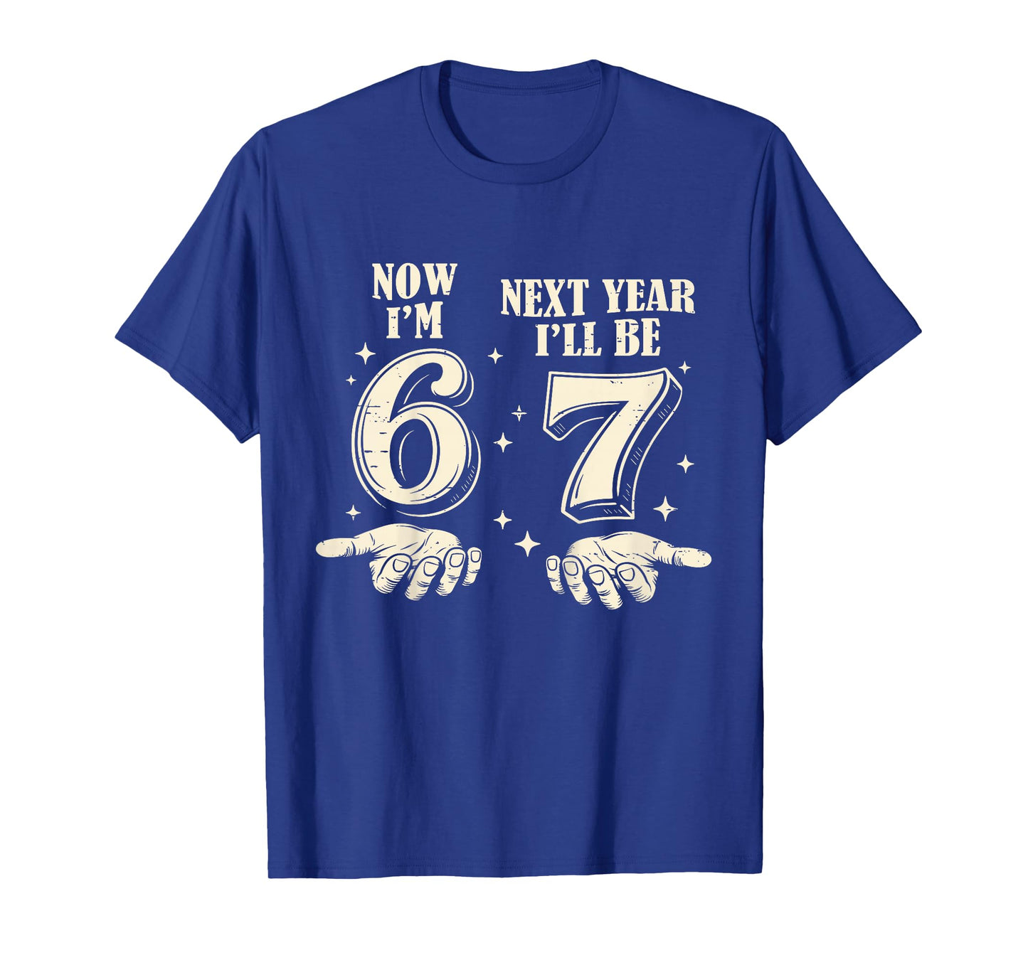 6 Year Old Birthday Boys Kids Now I'm 6 Next Year I'll be 7 T-Shirt