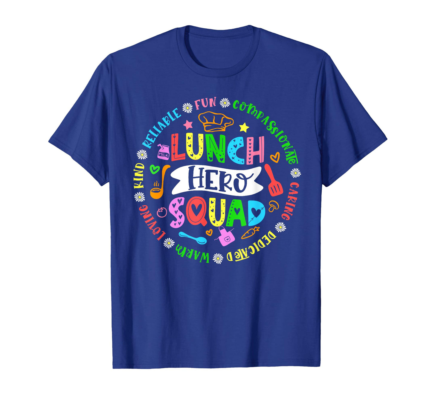 School Lunch Hero Squad Funny Cafeteria Workers T-Shirt