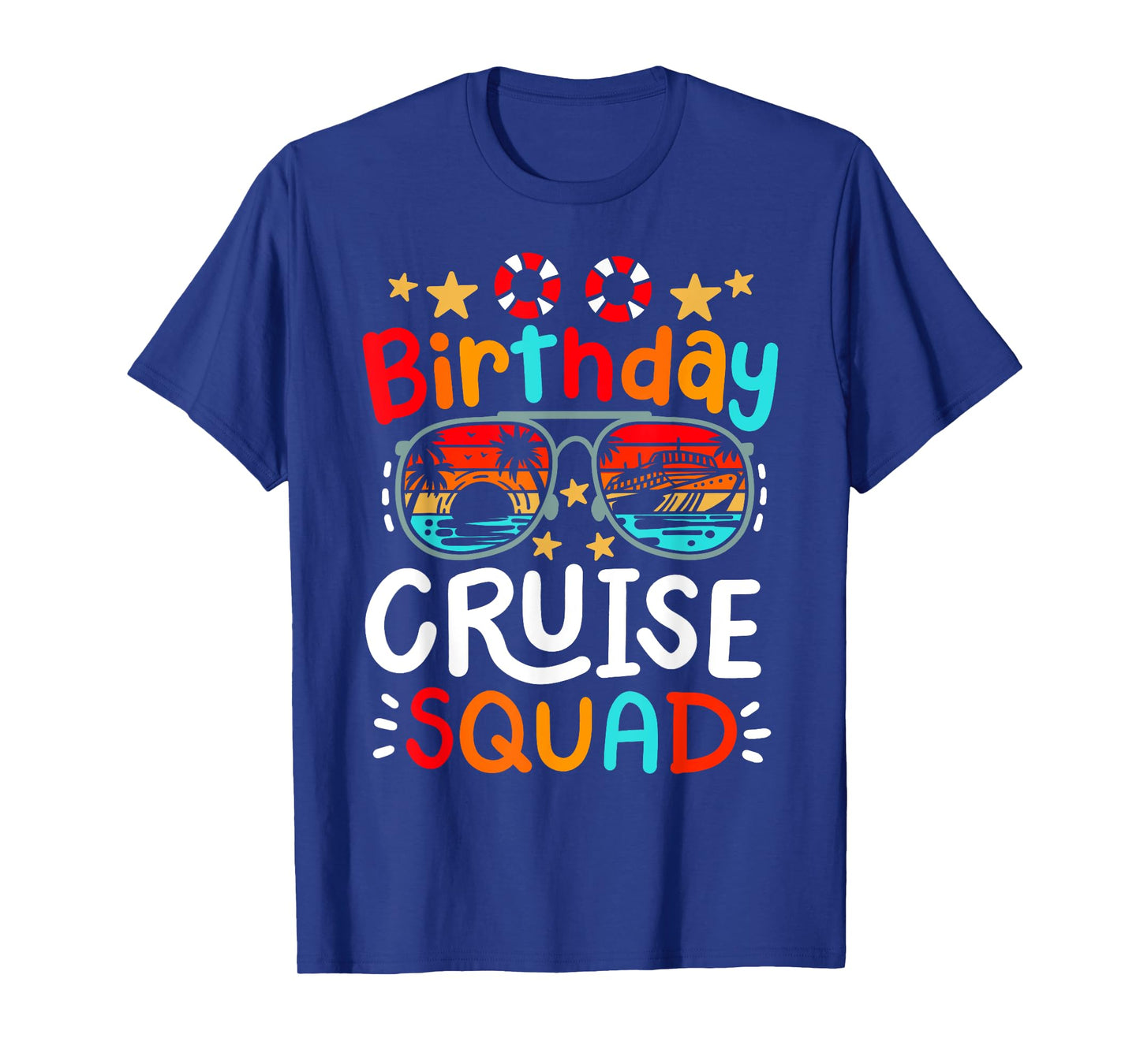 Birthday Cruise Squad Bday Cruising Vacation Men Women Kids T-Shirt
