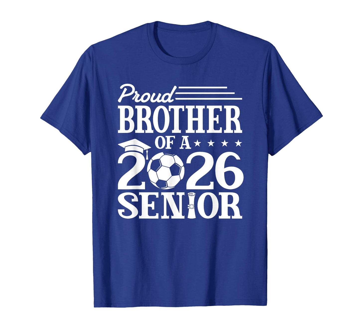 Proud Brother of A 2026 Senior Soccer Graduate T-Shirt