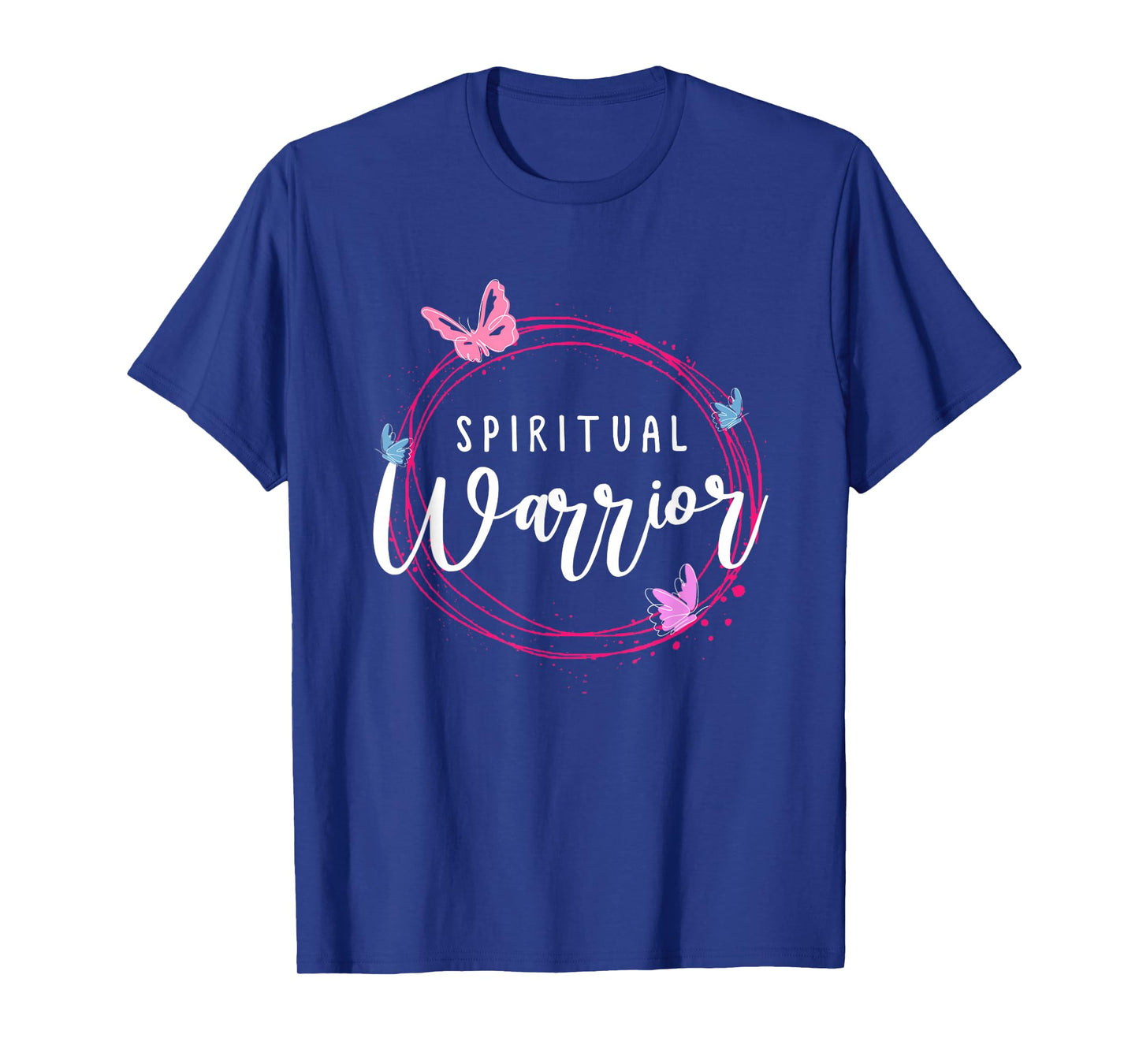 Positive women saying or Spiritual Warrior T-Shirt