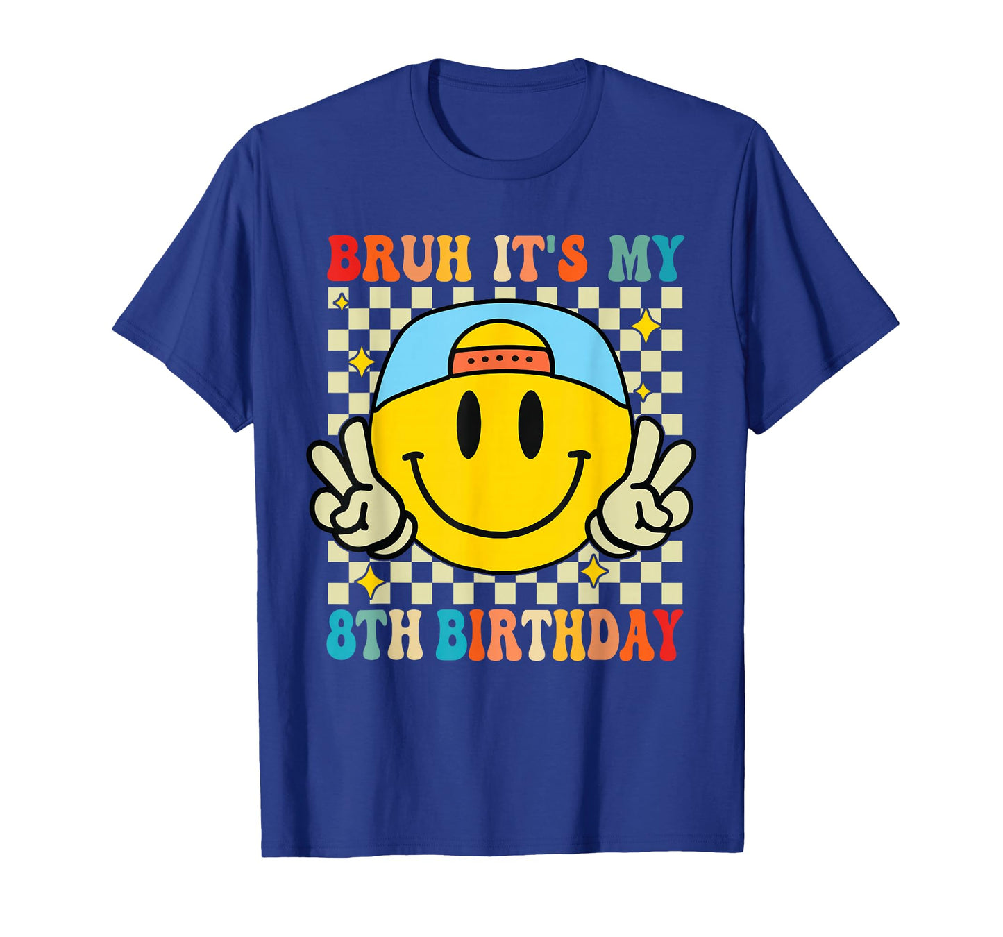 Bruh It's My 8th Birthday 8 Year Old Birthday Boys Girls T-Shirt