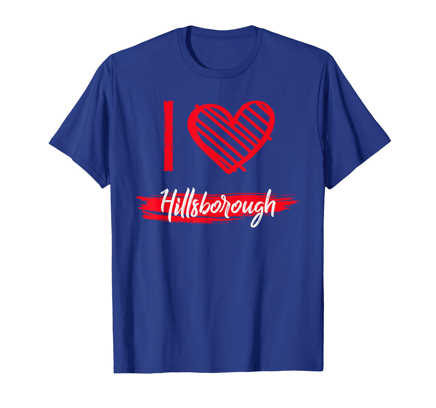 I Love Hillsborough T-Shirt I Heart Hillsborough T-Shirt