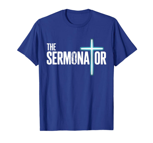 The Sermonator Christian Preacher Faith Humor Church T-Shirt