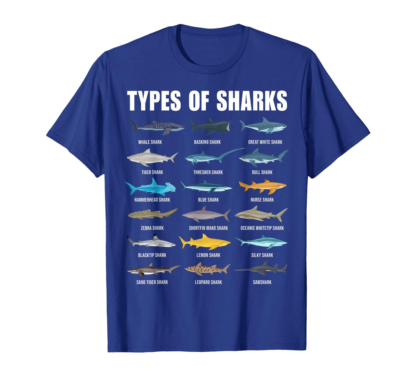 Types of Sharks Educational Shark Species Marine Shark Lover T-Shirt