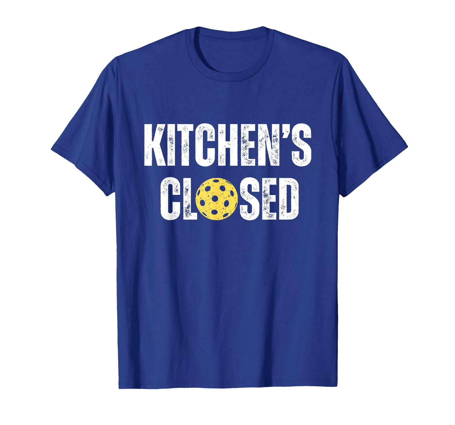 Pickleball Kitchen is Closed Pickleball Net Closed T-Shirt