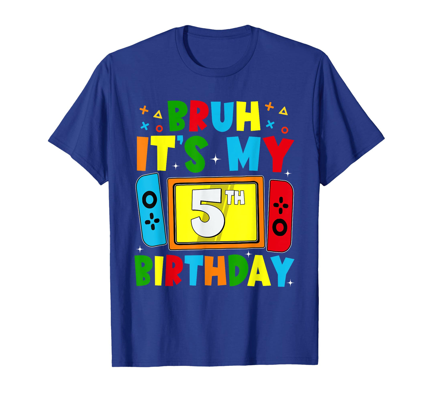 Bruh It's My 5th Birthday Video Game For Boys Girls Kids T-Shirt