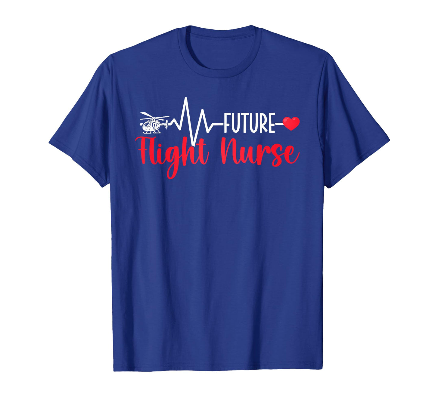 Future Flight Nurse in Progress Flight Nursing Student T-Shirt