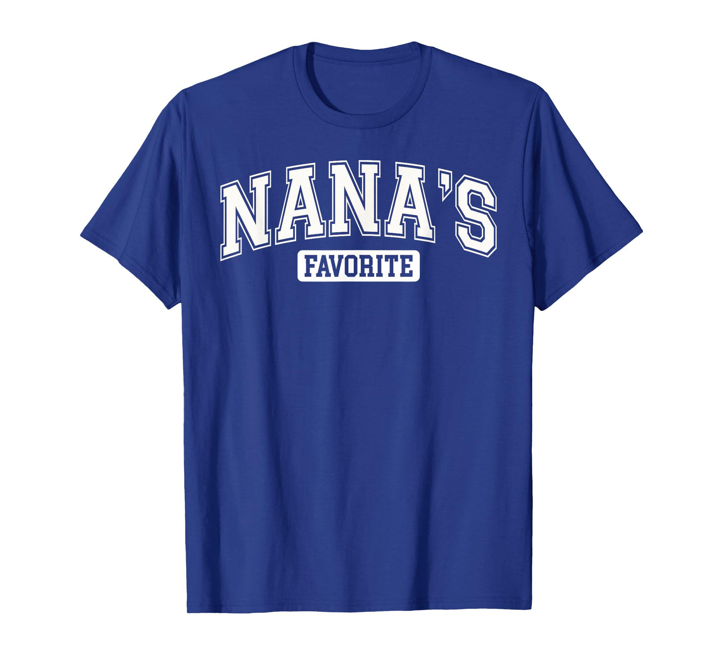 Nana's Favorite Family Baby Grandchild Quote Family Matching T-Shirt