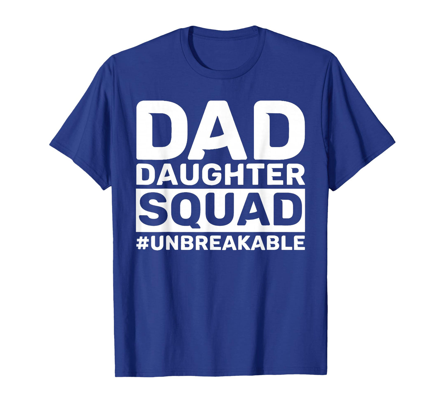 Daddy Daughter Squad Fathers Day Matching Dad and Daughter T-Shirt