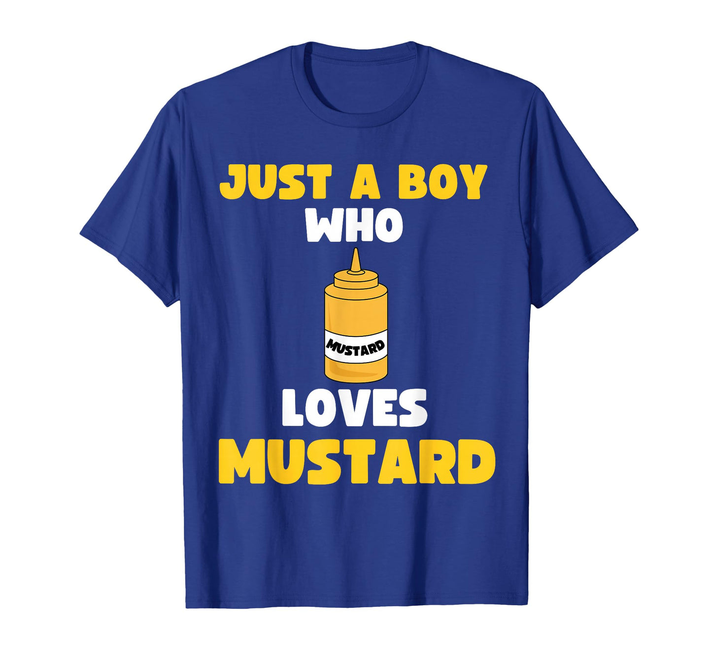 Just A Boy Who Loves Mustard Hot Dog Food Kids Toddler 5T 4T T-Shirt
