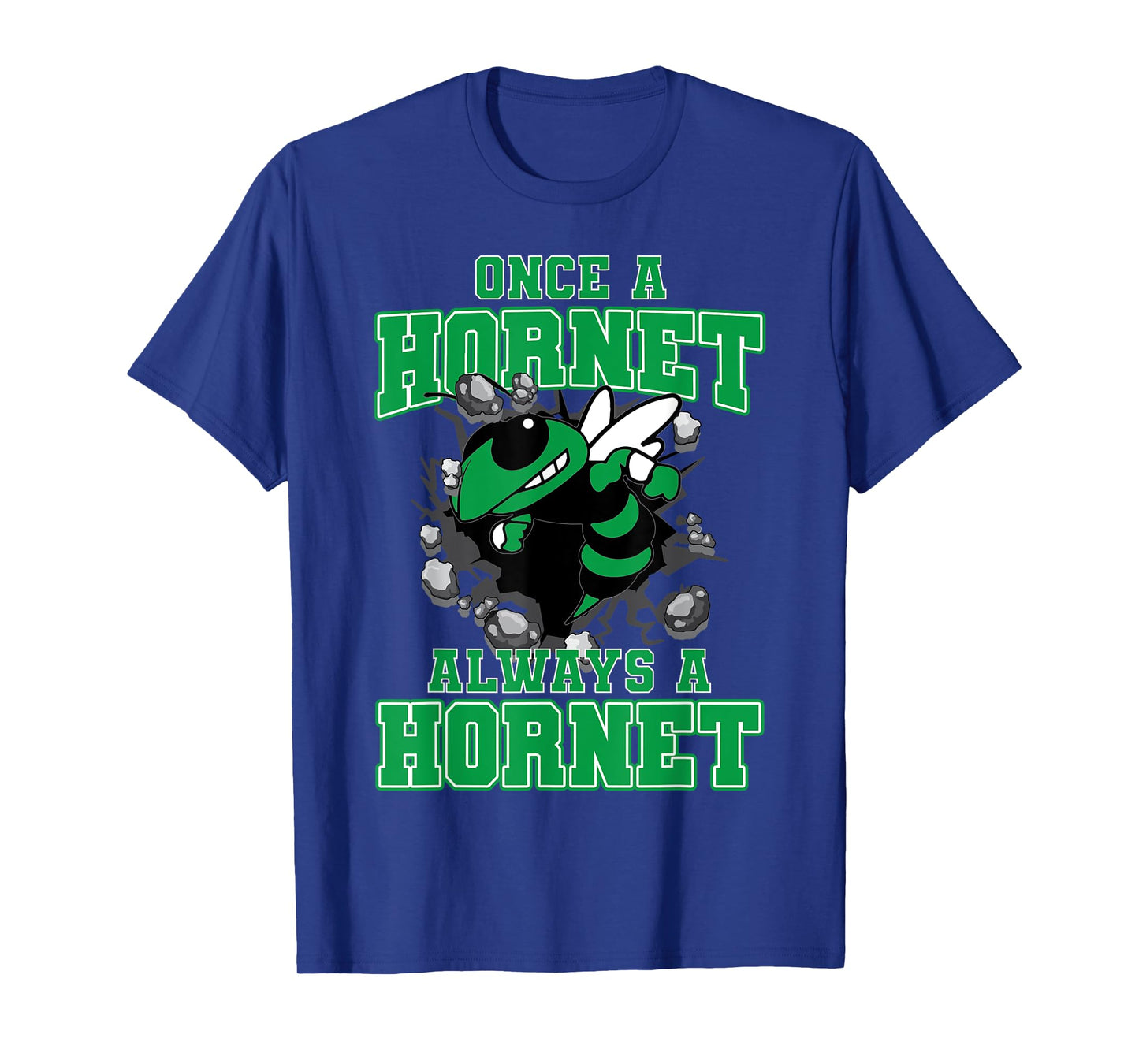Once A Hornet Always A Hornet Back To School Spirit G T-Shirt