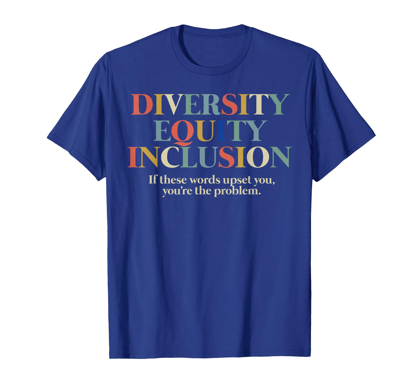 Diversity Equity Inclusion T-Shirt