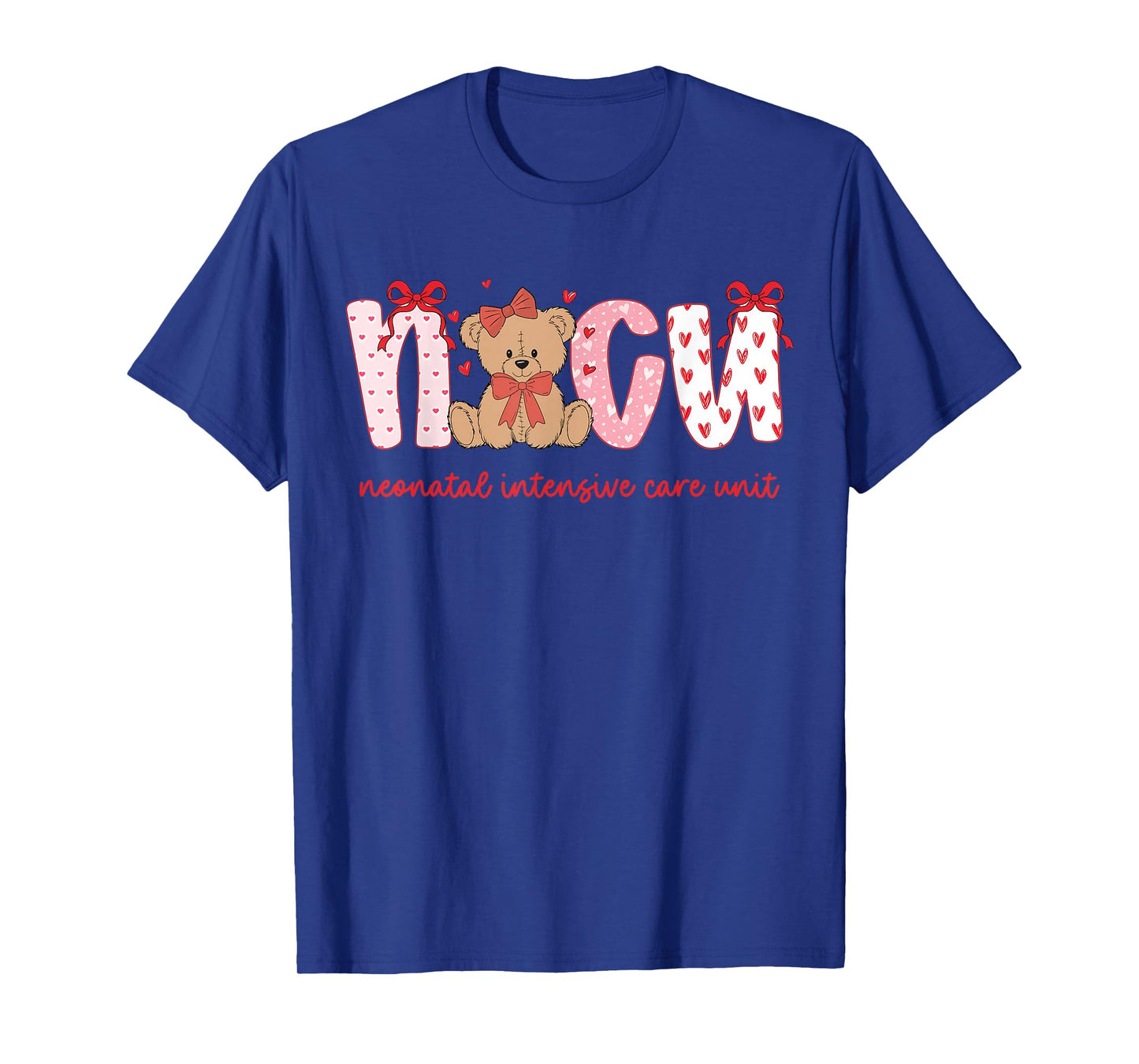 NICU Nurse Valentine Cute Bear Neonatal Intensive Care Unit T-Shirt