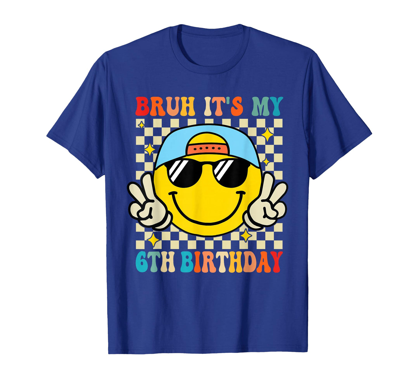 Bruh It's My 6th Birthday 6 Year Old Birthday Boys Girls T-Shirt