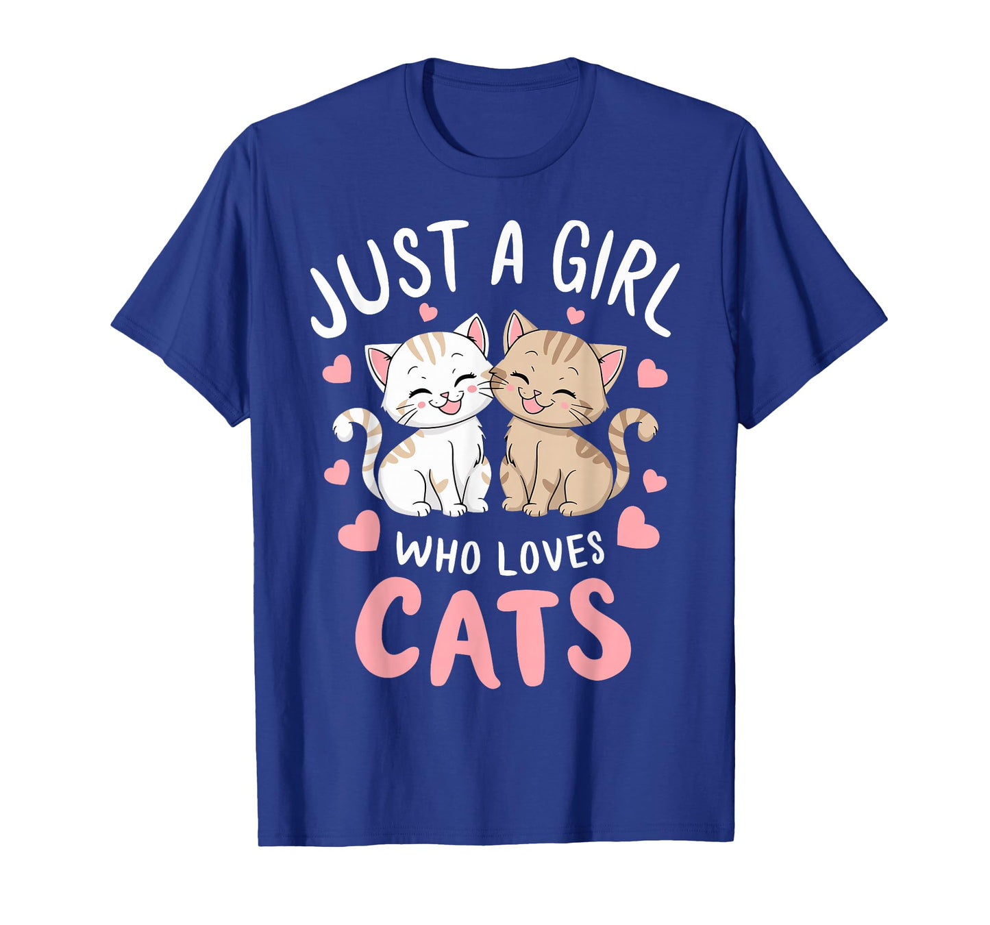 Cat Lover Just A Girl Who Loves Cats T-Shirt