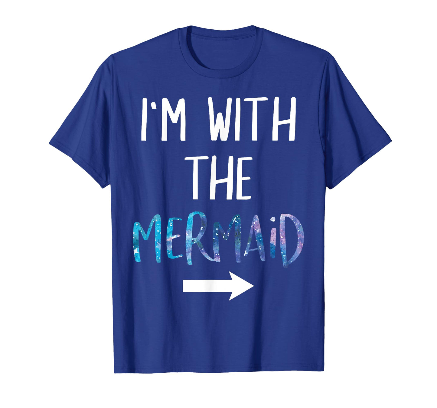 I'm with The Mermaid Funny Lazy Mermaid Halloween Costume T-Shirt