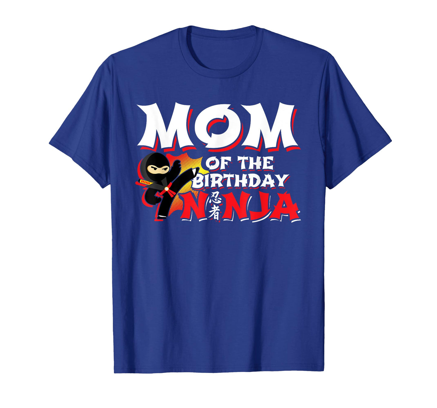 Ninja Party - Mom of the Birthday Ninja - Birthday Party T-Shirt