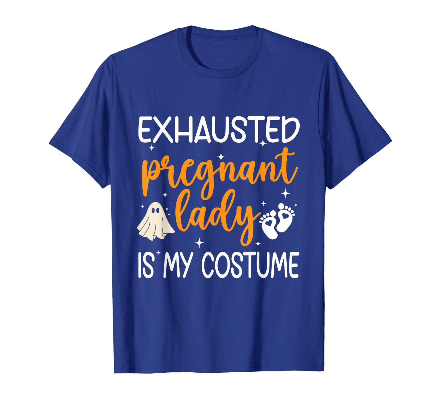 Exhausted Pregnant Lady Is My Costume Pregnancy Halloween T-Shirt